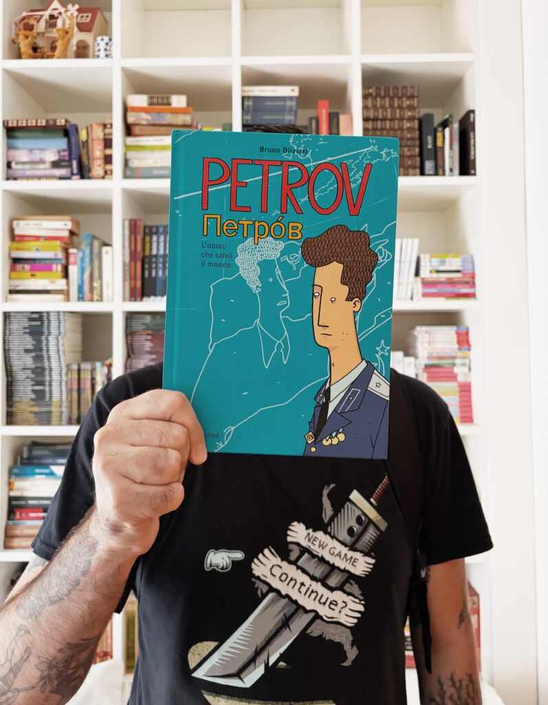 Recensione Petrov.L’uomo che salvò il mondo – Bruno Olivieri